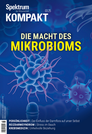 Spektrum Kompakt 3/2025 - Die Macht des Mikrobioms