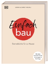 Einfach Bau - Christian Bau, Sarah Bau
