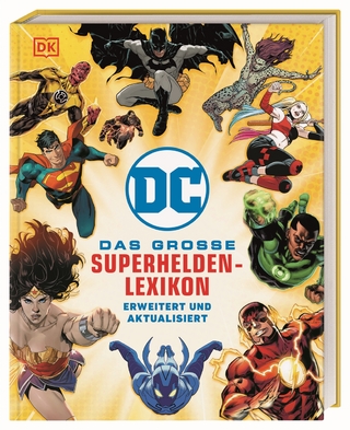 DC Comics Das große Superhelden-Lexikon