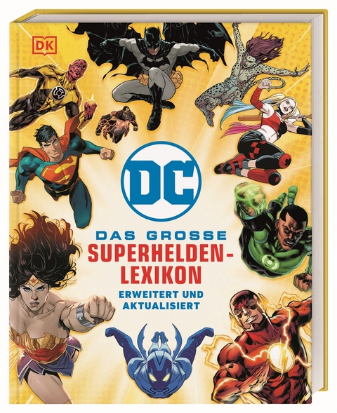 DC Comics Das gro&szlig;e Superhelden-Lexikon - Melanie Scott