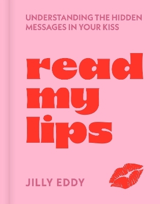Read My Lips - Jilly Eddy