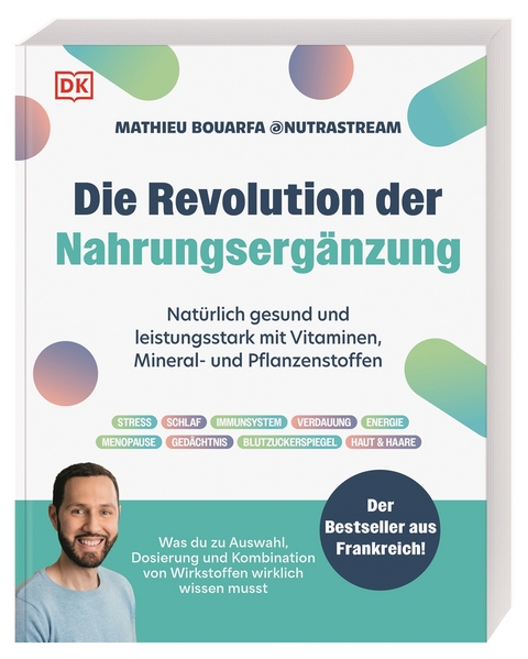 Die Revolution der Nahrungserg&auml;nzung - Mathieu Bouarfa