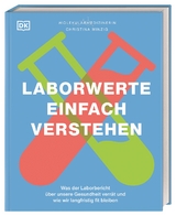 Laborwerte einfach verstehen - Christina Winzig