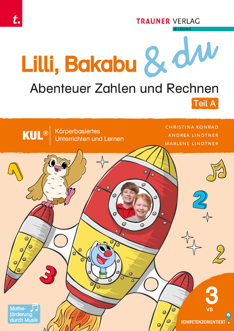 Lilli, Bakabu & du - Abenteuer Zahlen und Rechnen 3 (2 Bände) - Andrea Lindtner, Marlene Lindtner, Christina Konrad