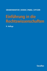 Einführung in die Rechtswissenschaften - Grabenwarter, Christoph; Kodek, Georg; Pabel, Katharina; Spitzer, Martin