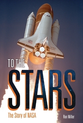 To the Stars - Ron Miller