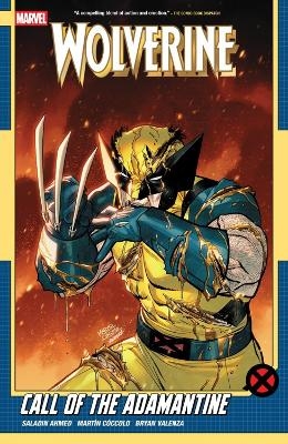 Wolverine by Saladin Ahmed Vol. 2: Call of The Adamantine