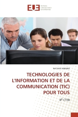 Technologies de l'Information Et de la Communication (Tic) Pour Tous