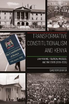 Transformative Constitutionalism and Kenya - Dr Gautam Bhatia