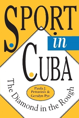 Sport in Cuba - Paula Pettavino, Geralyn Pye