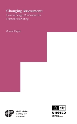 Changing Assessment - Conrad Hughes