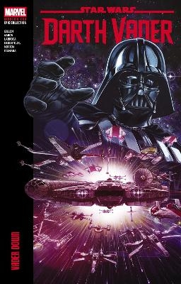 Star Wars: Darth Vader Modern Era Epic Collection: Vader Down - Kieron Gillen, Jason Aaron