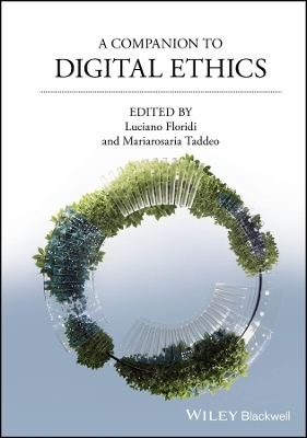 A Companion to Digital Ethics - 