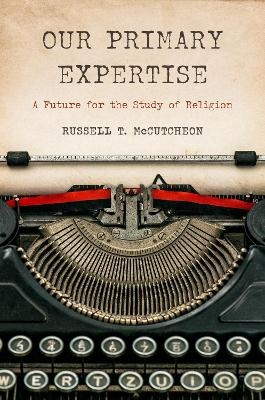 Our Primary Expertise - Russell T. McCutcheon