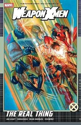 Weapon X-Men: The Real Thing - Joe Casey