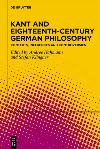 Kant and eighteenth-century German philosophy
