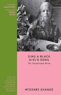 Sing a Black Girl&rsquo;s Song - Ntozake Shange