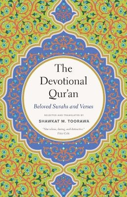 The Devotional Qur’an