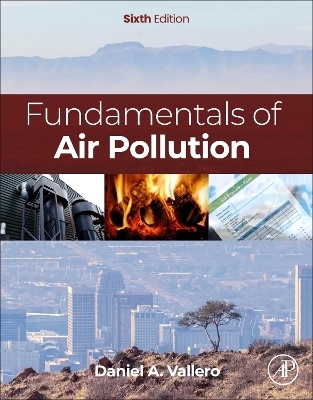 Fundamentals of Air Pollution - Daniel A. Vallero