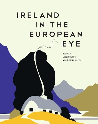 Ireland in the European Eye - 