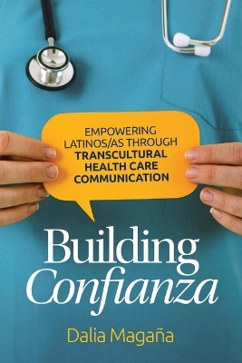 Building Confianza - Dalia Maga&ntilde;a