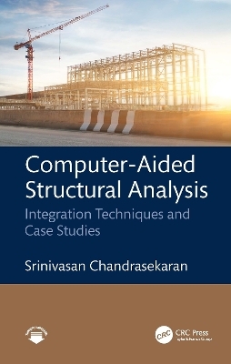 Computer-Aided Structural Analysis - Srinivasan Chandrasekaran