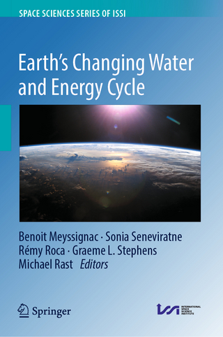 Earth's Changing Water and Energy Cycle