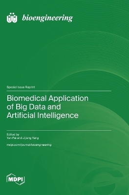 Biomedical Application of Big Data and Artificial Intelligence