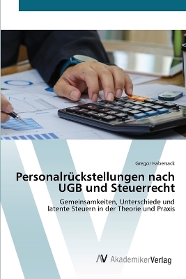 Personalrückstellungen nach UGB und Steuerrecht