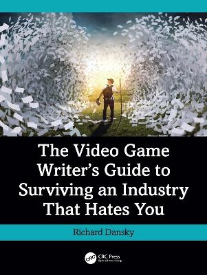 The Video Game Writer's Guide to Surviving an Industry That Hates You