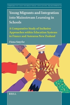 Young Migrants and Integration into Mainstream Learning in Schools - Fiona Smythe