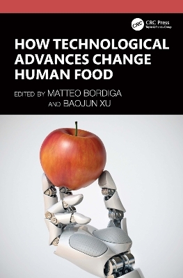 How Technological Advances Change Human Food - 