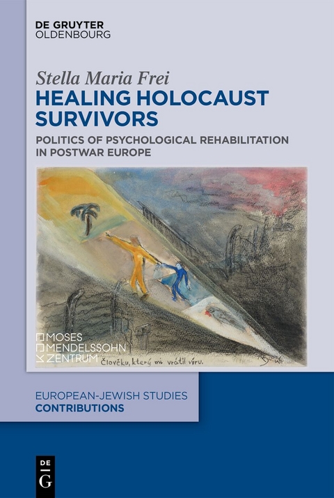 Healing Holocaust Survivors - Stella Maria Frei