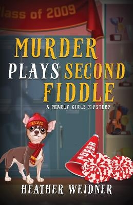 Murder Plays Second Fiddle - Heather Weidner