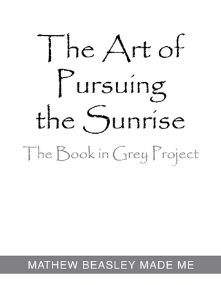 The Art of Pursuing the Sunrise