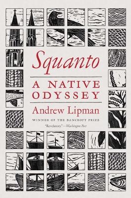 Squanto - Andrew Lipman