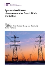 Synchronized Phasor Measurements for Smart Grids - Reddy, Maddikara Jaya Bharata; Mohanta, Dusmanta Kumar