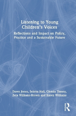 Listening to Young Children’s Voices