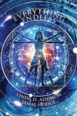 Everything Endless - Linda D Addison, Jamal Hodge