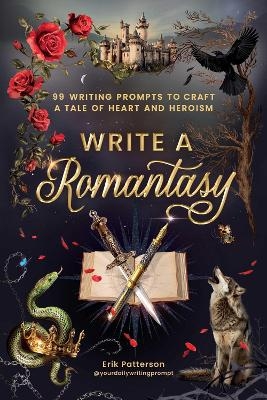Write a Romantasy - Erik Patterson