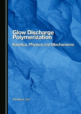 Glow Discharge Polymerization