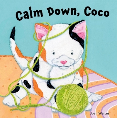 Calm Down, Coco - Joan Waites