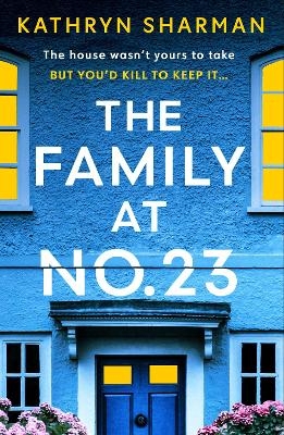 The Family at No 23 - Kathryn Sharman