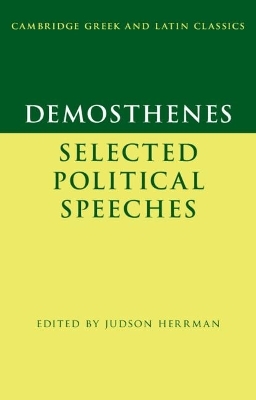 Demosthenes: Selected Political Speeches - 
