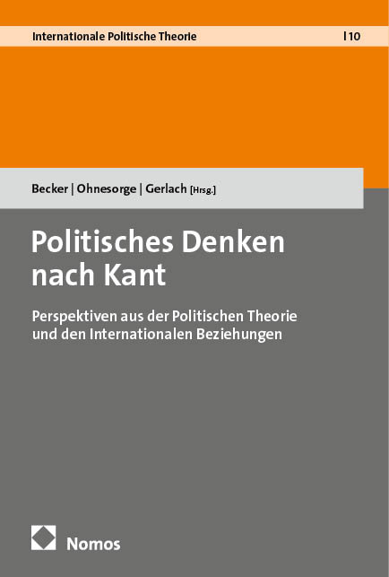 Politisches Denken nach Kant - 