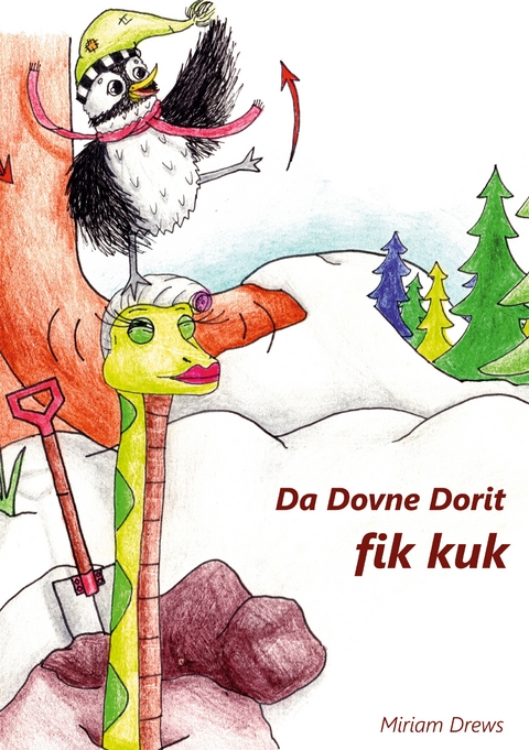 Da Dovne Dorit fik Kuk - Miriam Drews