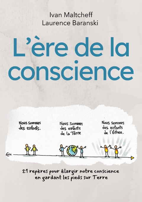 L'&egrave;re de la conscience - Ivan Maltcheff, Laurence Baranski