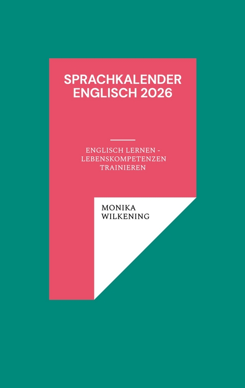 Sprachkalender Englisch 2026 - Monika Wilkening