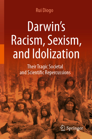 Darwin’s Racism, Sexism, and Idolization