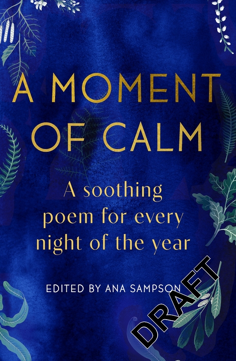 A Moment of Calm - Ana Sampson
